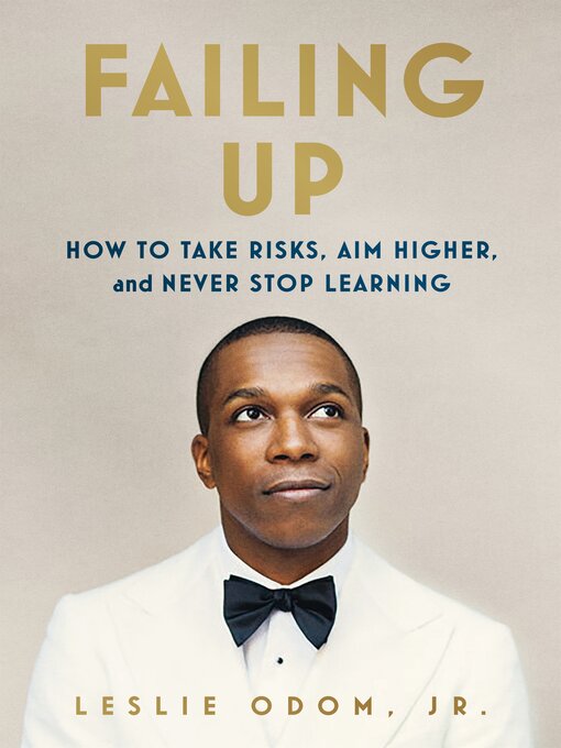 Title details for Failing Up by Leslie Odom, Jr. - Wait list